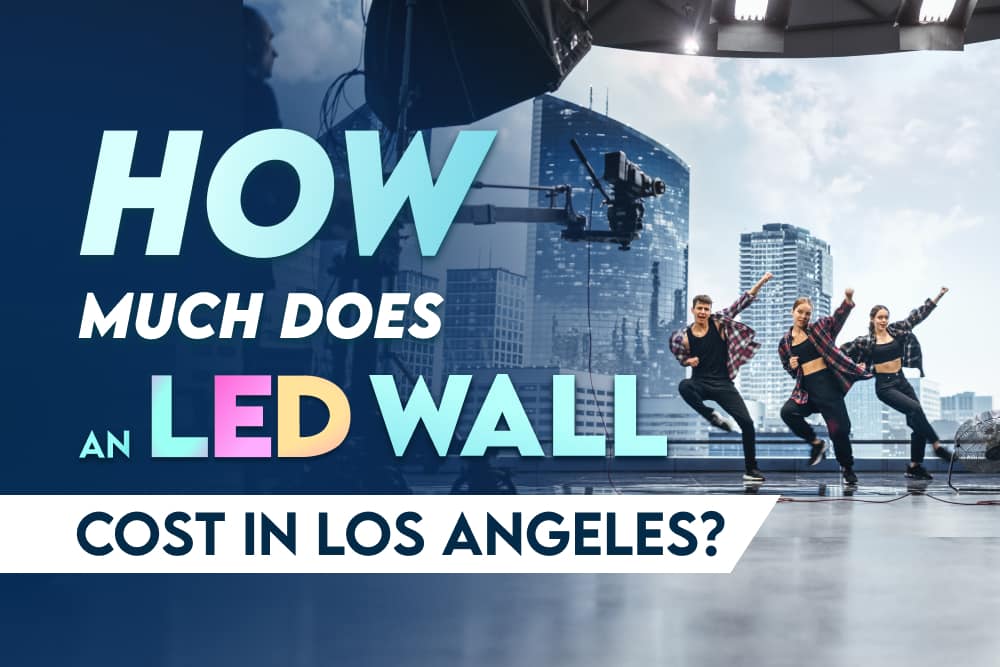 HOW MUCH DOES AN LED WALL COST IN LOS ANGELES