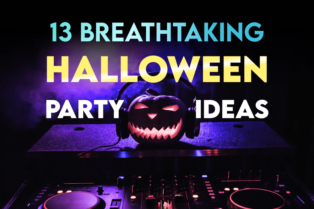 13 Breathtaking halloween party ideas