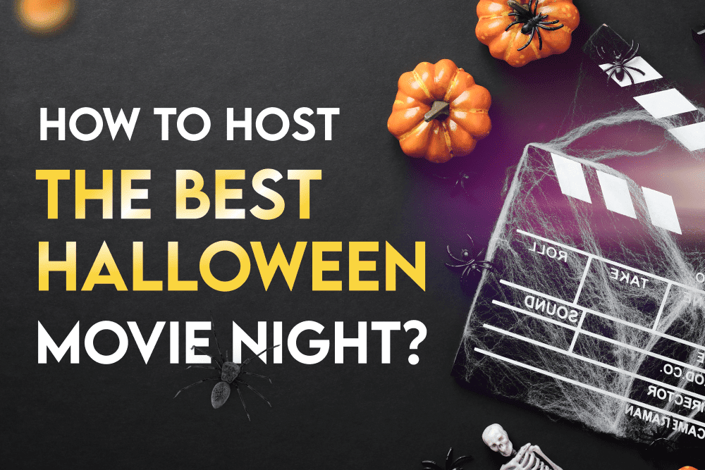 How to Host the Best Halloween Movie Night - rentforevent.com