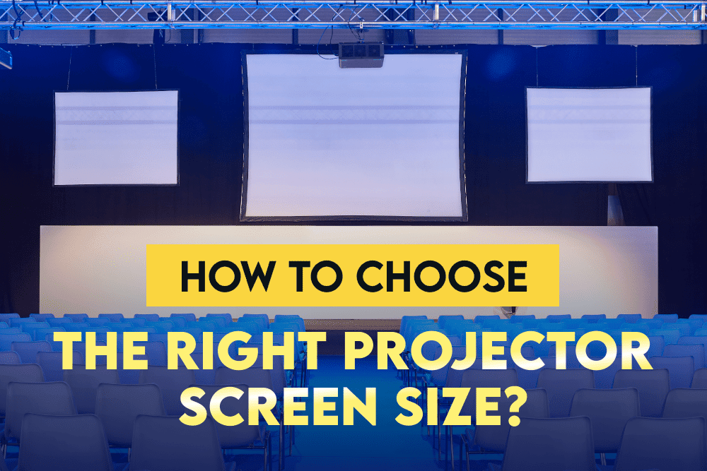 How to Choose the Right Projector Screen Size?