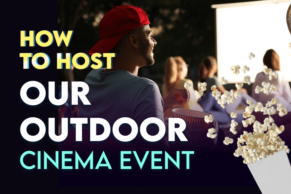 How to host your outdoor cinema event?