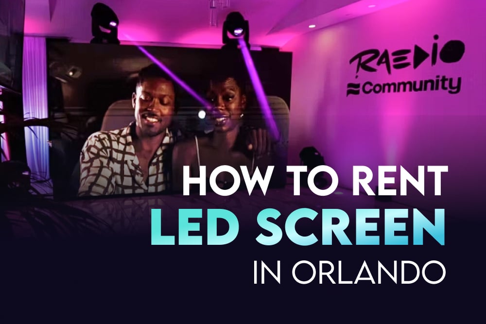 How To Rent LED Screen Rental in Orlando
