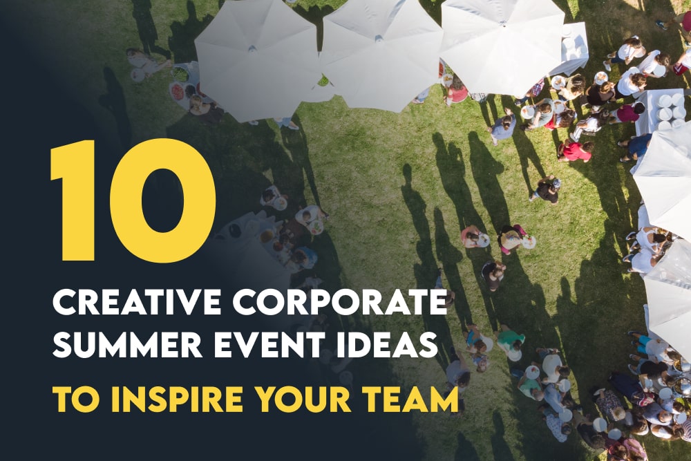 10 Creative Corporate Summer Event Ideas to Inspire Your Team