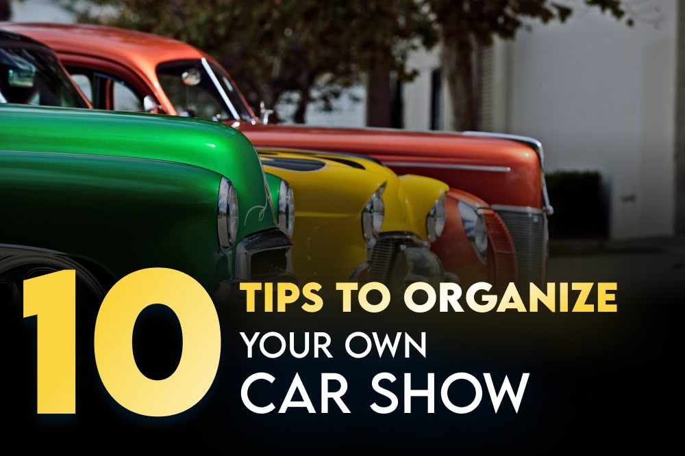 How To Organize A Successful Car Show