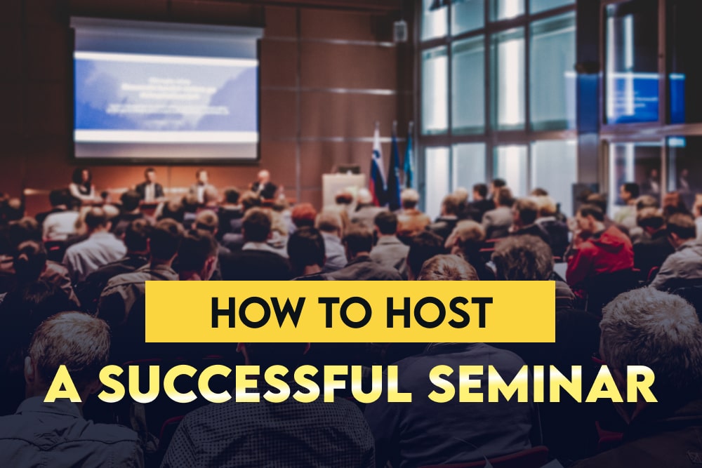 How To Host A Successful Seminar