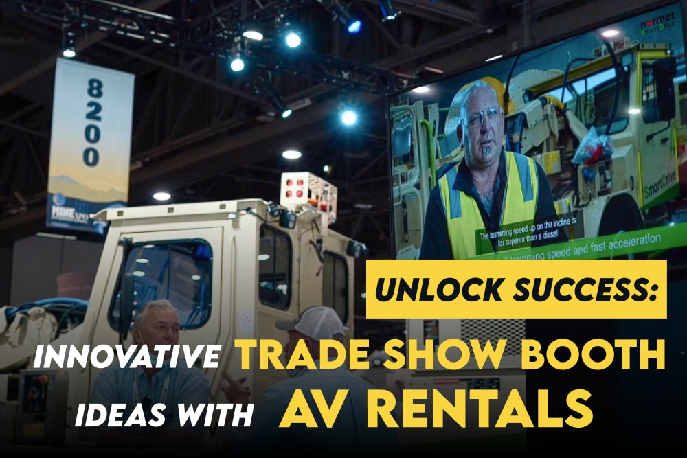 Innovative Trade Show Booth Ideas with AV Rentals