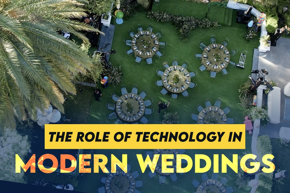 Role of Technology in Modern Weddings