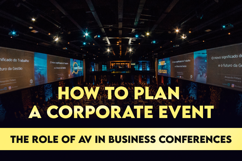Elevating Corporate Events: The Role of AV in Business Conferences
