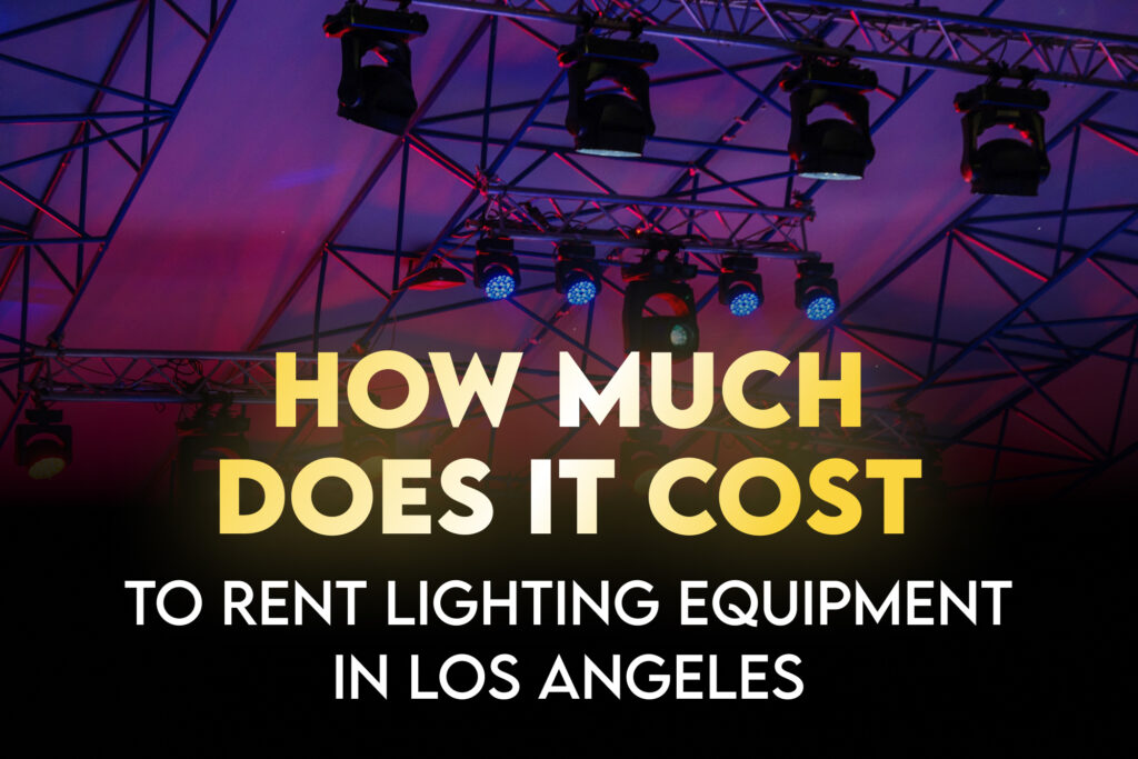 How much does it cost to Rent Lighting Equipment Nationwide?